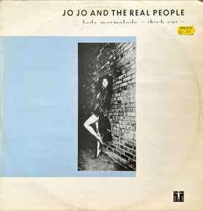 Jo Jo And The Real People - Lady Marmalade (Thick Out) album cover