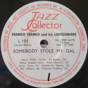 Frankie Franko & His Louisianians - Somebody Stole My Gal / Golden Lily Blues album cover