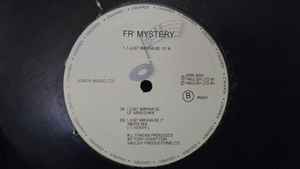 FR' Mystery - I Just Wanna Be