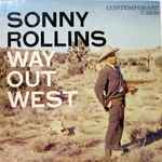 Sonny Rollins – Way Out West (1957, Vinyl) - Discogs