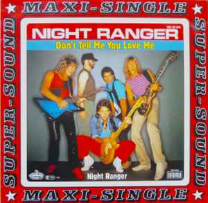 Night Ranger - Don't Tell Me You Love Me album cover