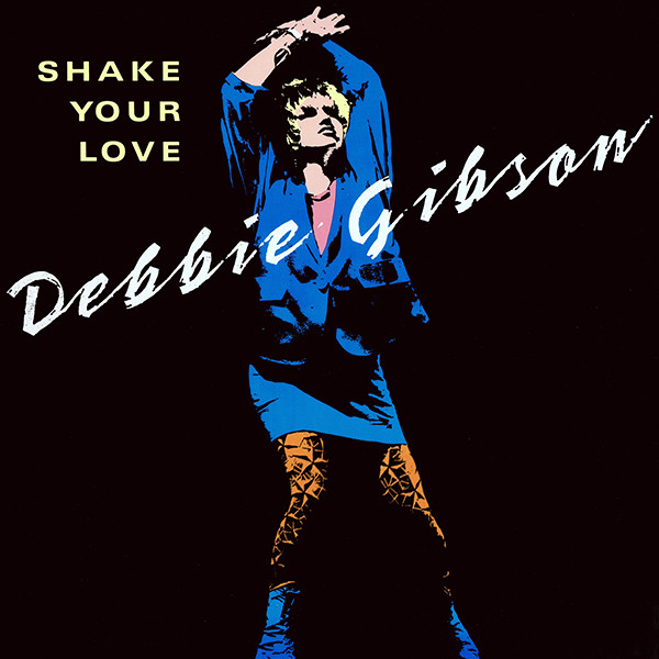 Debbie Gibson Shake Your Love Releases Discogs