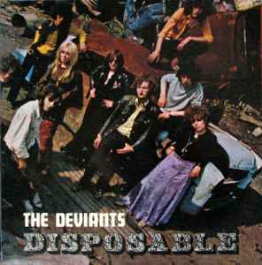 The Deviants (2) - Disposable