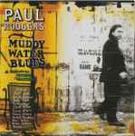 Cover of Muddy Water Blues (A Tribute To Muddy Waters), 2003, CD
