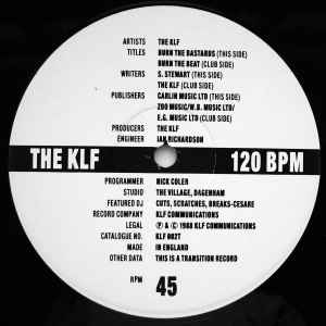 Burn The Bastards - The KLF