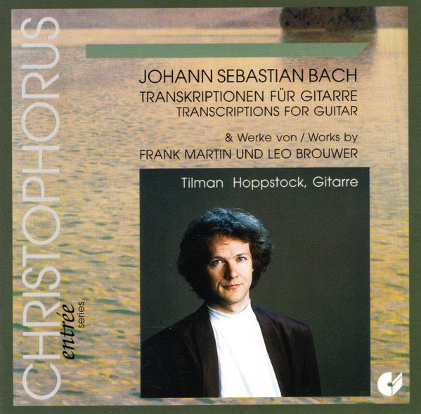 Johann Sebastian Bach - Tilman Hoppstock – Transkriptionen Für Gitarre ...