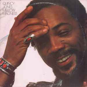 Mellow Madness - Quincy Jones