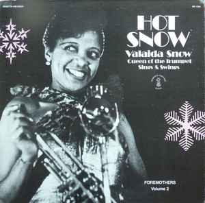 Hot Snow (Queen Of The Trumpet Sings & Swings) - Valaida Snow