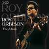 Roy Orbison - Roy Orbison The Album
