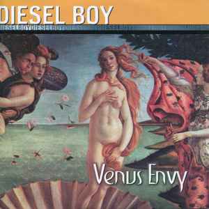 Diesel Boy – Venus Envy (1998, Vinyl) - Discogs