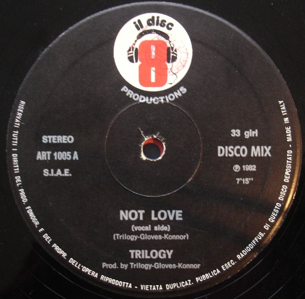 Trilogy – Not Love (1982, Vinyl) - Discogs