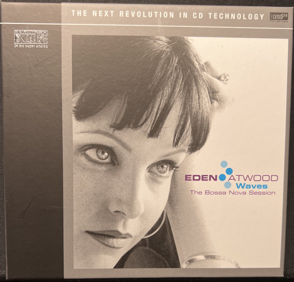 Eden Atwood – Waves: The Bossa Nova Session (2004, CD) - Discogs