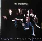 Cover of Everybody Else Is Doing It, So Why Can't We?, 1993-04-20, CD