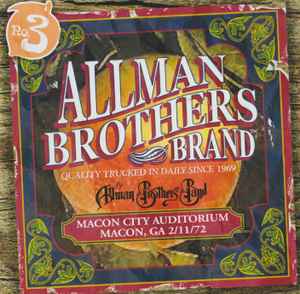 The Allman Brothers Band - Macon City Auditorium Macon, GA 2/11/72 album cover