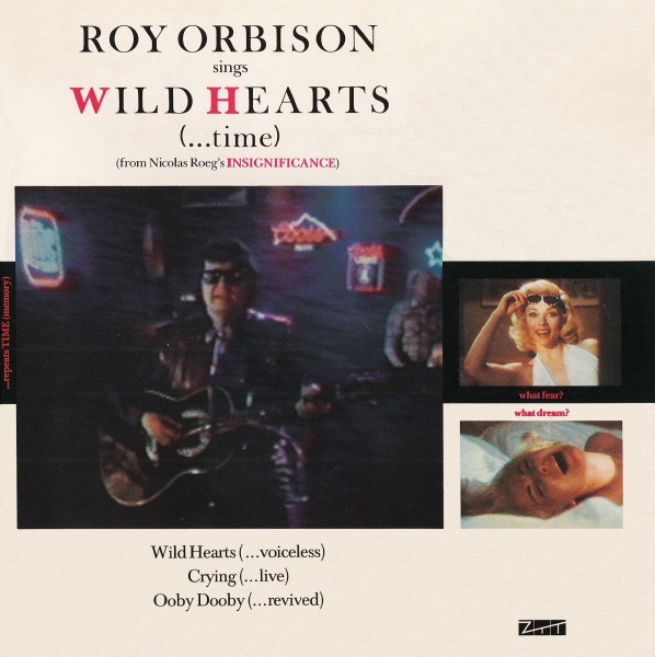 Roy Orbison – Wild Hearts (…time) (1985, Vinyl) - Discogs