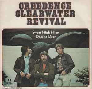 Creedence Clearwater Revival - Sweet Hitch-Hiker / Door To Door album cover