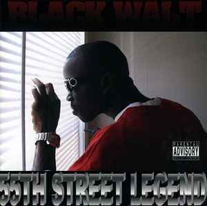Black Walt – 55th Street Legend (2008, CD) - Discogs