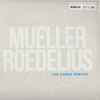 Mueller*, Roedelius* - The Vienna Remixes