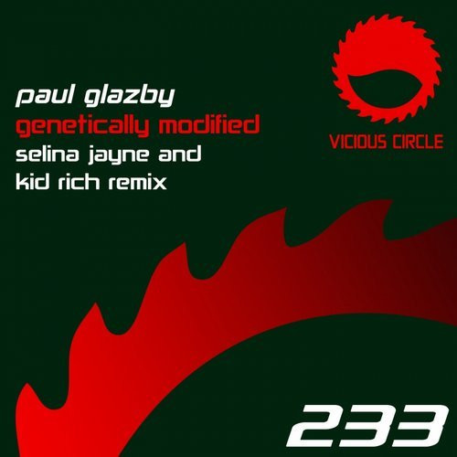 ladda ner album Paul Glazby - Genetically Modified Selina Jayne And Kid Rich Remix