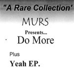 Album herunterladen Murs - MURS Presents Do More Plus Yeah EP