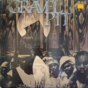 Gravel Pit (Vinyl, 12