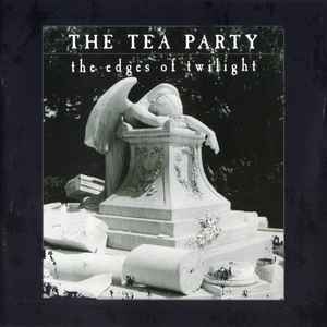 The Tea Party - The Edges Of Twilight