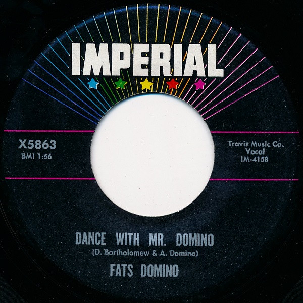 Fats Domino – Dance With Mr. Domino / Nothing New (Same Old Thing