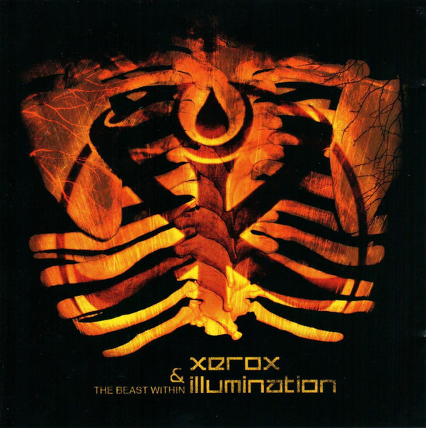 Xerox & Illumination – The Beast Within (2007, CD) - Discogs