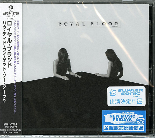 Royal Blood How Did We Get So Dark 2017 CD Discogs