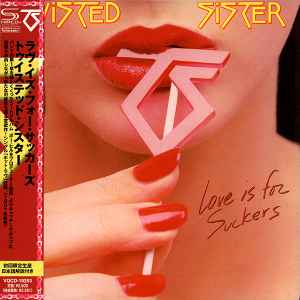 Twisted Sister – Love Is For Suckers (2011, SHM Mini-LP, CD) - Discogs