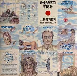 Shaved Fish - Lennon, Plastic Ono Band