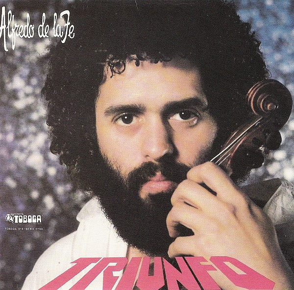Alfredo De La Fe – Triunfo (1982, Vinyl) - Discogs