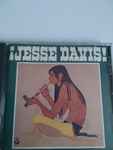 Jesse Davis - ¡Jesse Davis! | Releases | Discogs