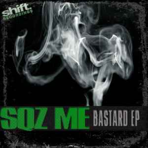 Sqz Me - Bastard EP album cover