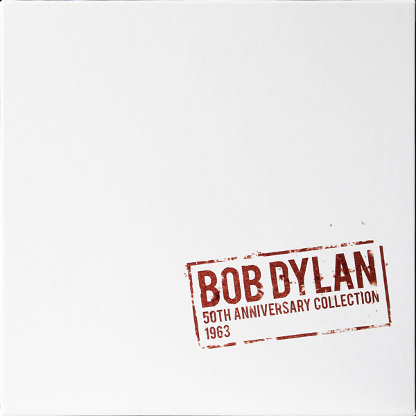 Bob Dylan – 50th Anniversary Collection 1963 (2013, Vinyl) - Discogs