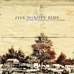 télécharger l'album Download Five Minute Ride - The World Needs Convincing Of All That Its Missing album