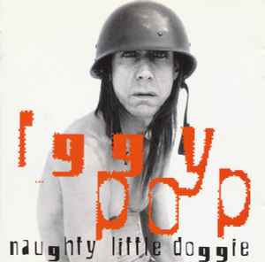 Pochette de l'album Iggy Pop - Naughty Little Doggie