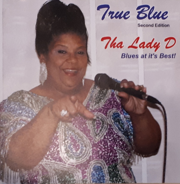 lataa albumi Tha Lady D - True Blue Second Edition