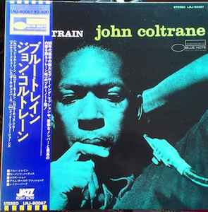 John Coltrane – Blue Train (1976, Vinyl) - Discogs