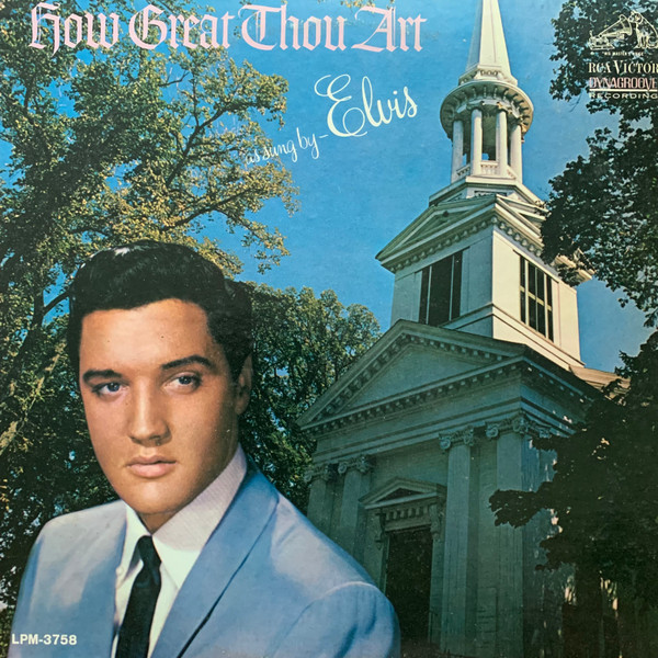 Elvis Presley - How Great Thou Art (1967) (Image: discogs.com)