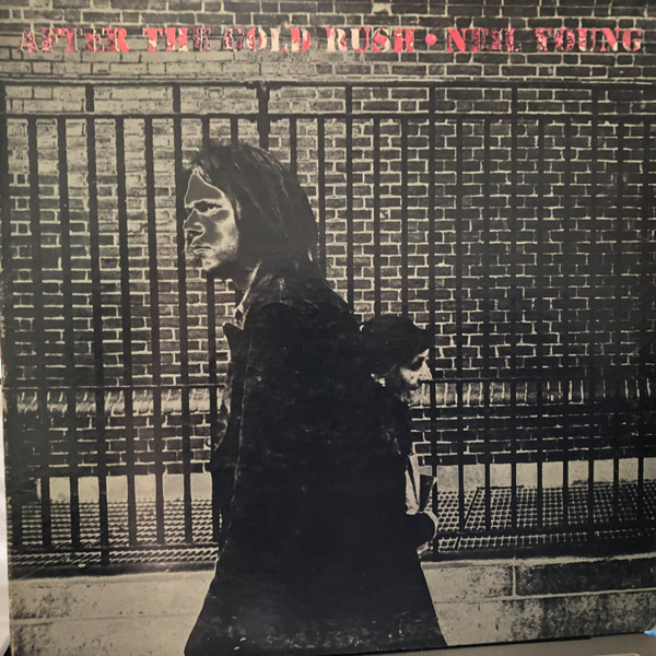 Neil Young – After The Gold Rush (1976, Red Letter Cover, Vinyl