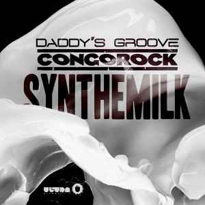 Daddy's Groove - Synthemilk album cover