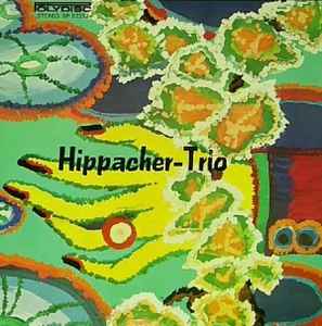 Hippacher Trio - Oh, Mir Tut Der Kopf So Weh album cover