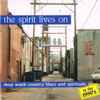 Various - The Spirit Lives On - Deep South Country Blues And Spirituals In The 90's