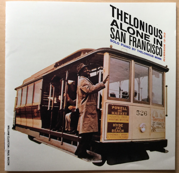 Thelonious Monk – Thelonious Alone In San Francisco (1991, CD ...