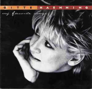 My Favorite Songs - Gitte Haenning