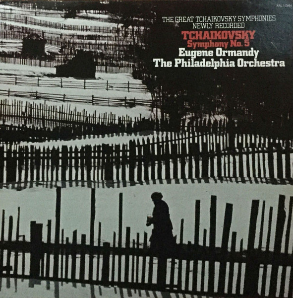 Tchaikovsky, Eugene Ormandy, The Philadelphia Orchestra – Symphony