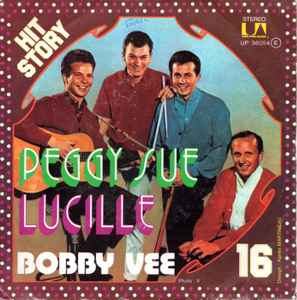 Bobby Vee – Peggy Sue / Lucille (1976, Vinyl) - Discogs