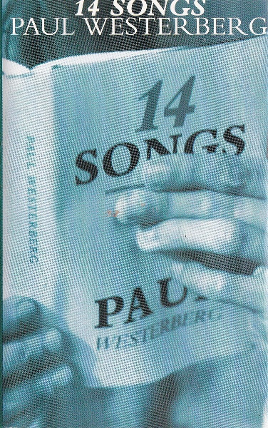 Paul Westerberg – 14 Songs (1993, Cassette) - Discogs