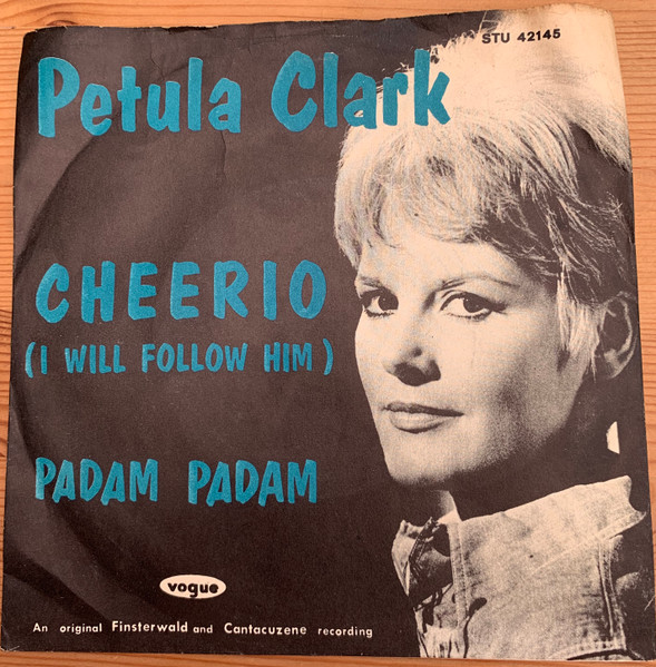 Petula Clark – Cheerio ( I Will Follow Him ) (Vinyl) - Discogs